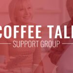 Coffee Talk Support Group